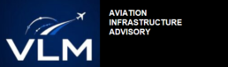 VLM Aviation Infrastructure Advisory